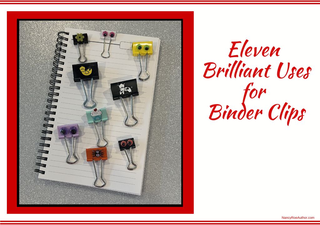 Eleven Brilliant Uses for Binder Clips